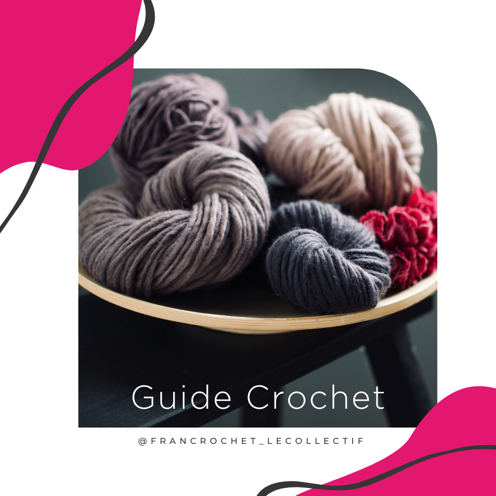 Guide Crochet par Francrochet Le Collectif