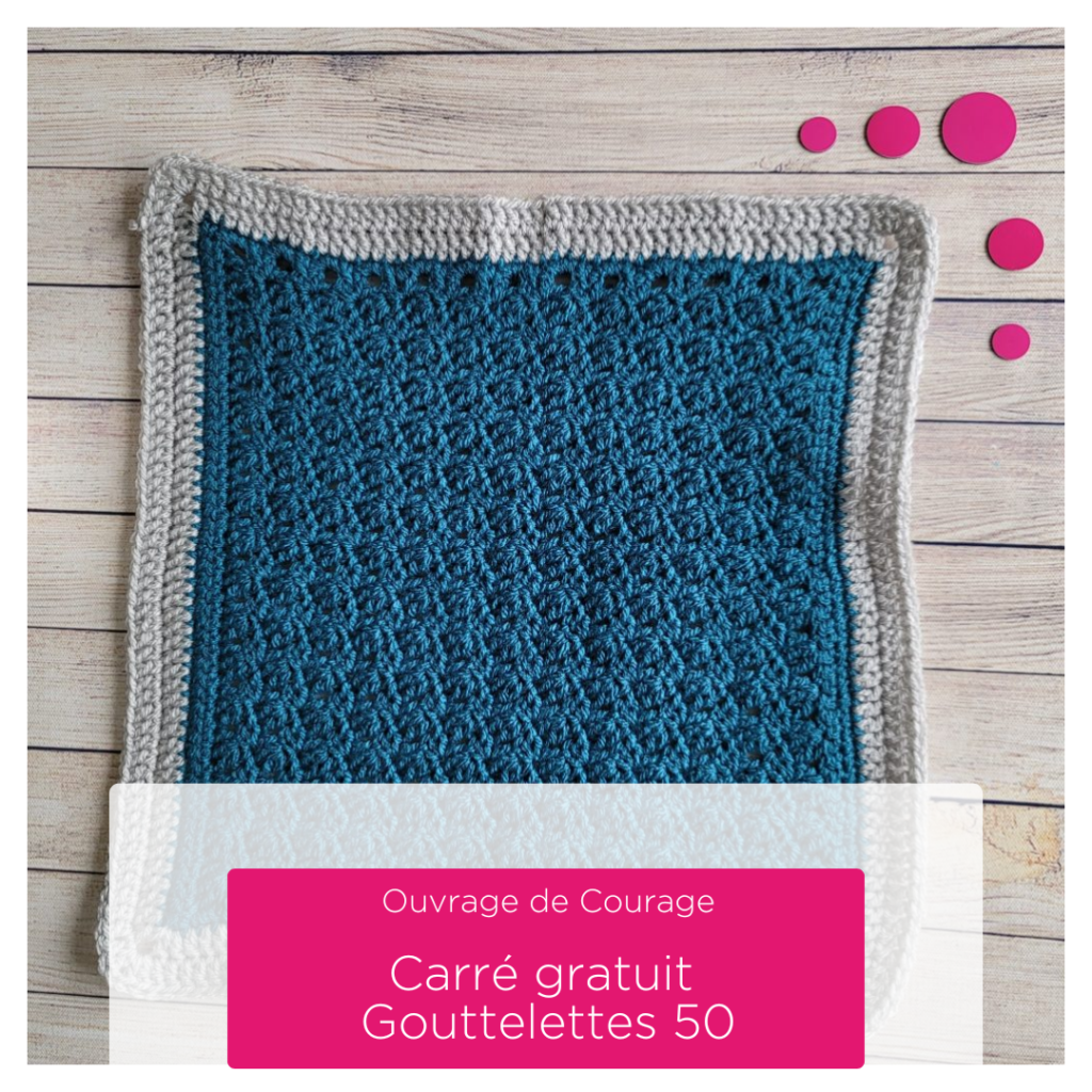Ouvrage de Courage patron de carré gratuit au crochet "Gouttelettes 50"